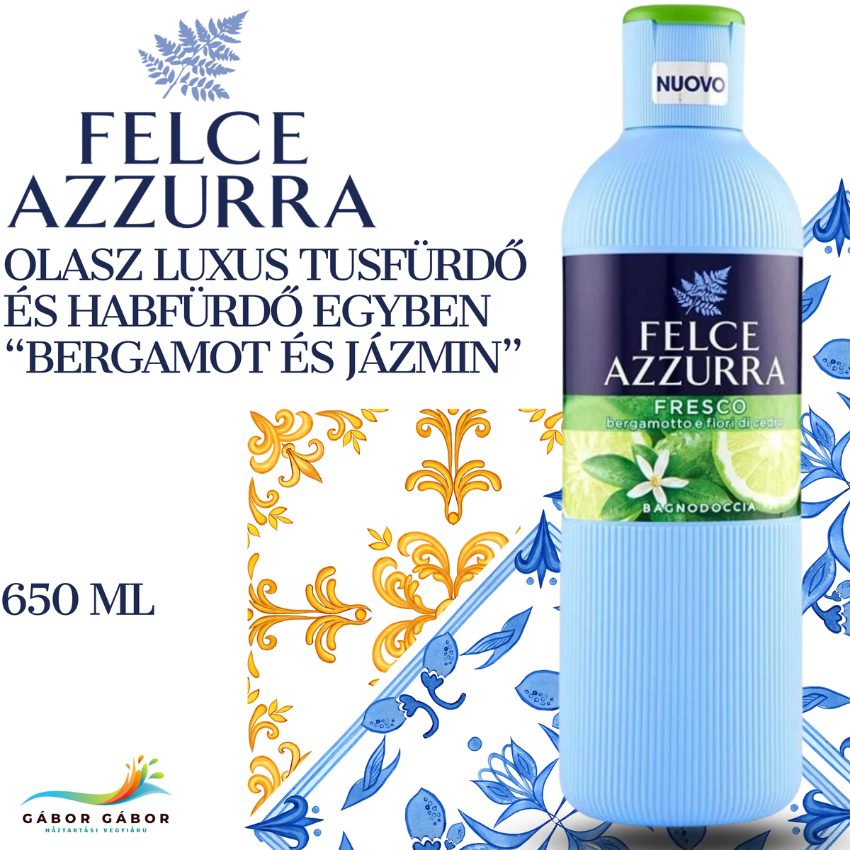 FELCE AZZURRA “Bergamot&Jasmine”olasz luxus tusfürdő és habfürdő egyben 650 ml