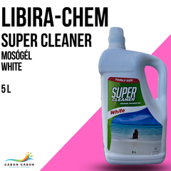 LIBIRA-CHEM SUPER CLEANER WHITE mosógél fehér ruhákhoz 5L