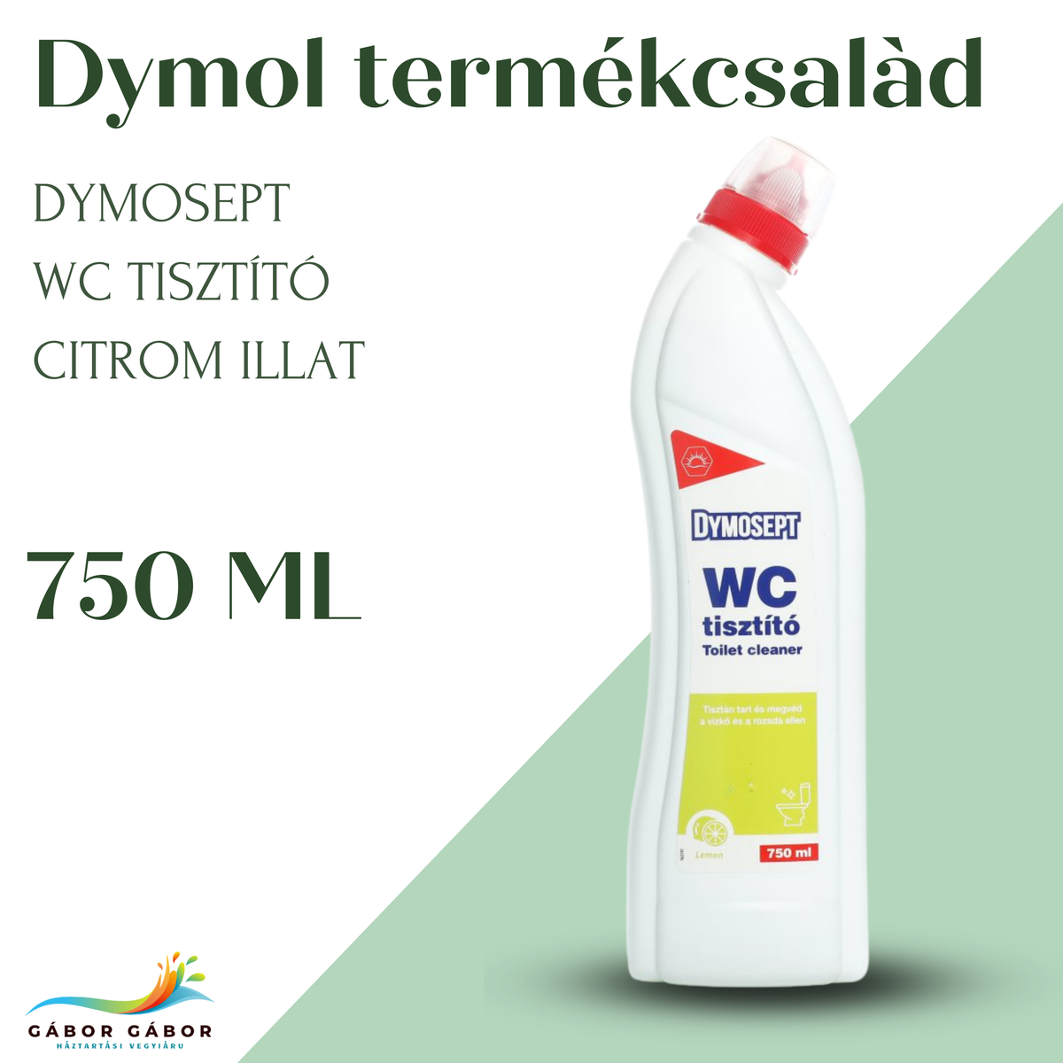 DYMOSEPT WC tisztító "Lemon" 750 ml