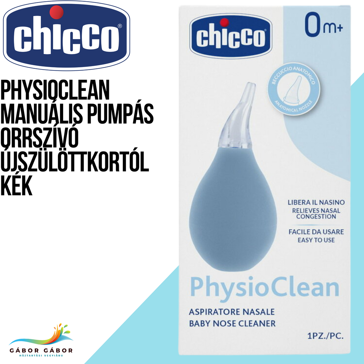 CHICCO PhysioClean Manuális pumpás orrszívó újszülöttkortól KÉK CH0110140