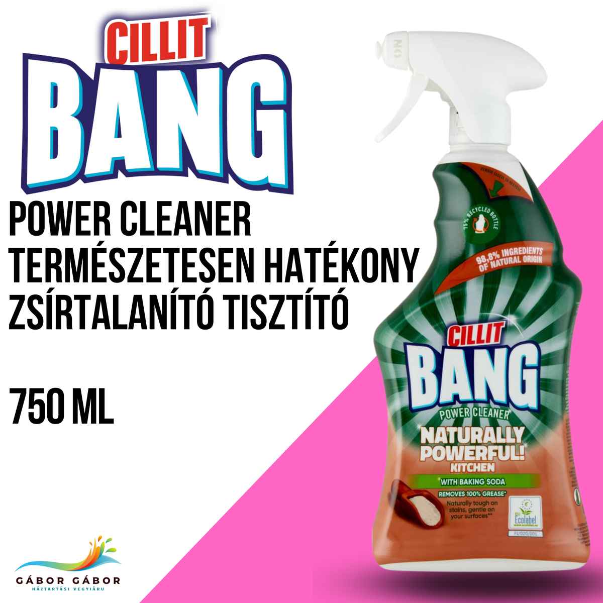 CILLIT BANG power cleaner zsírtalanító tisztító szórófejes 750 ML